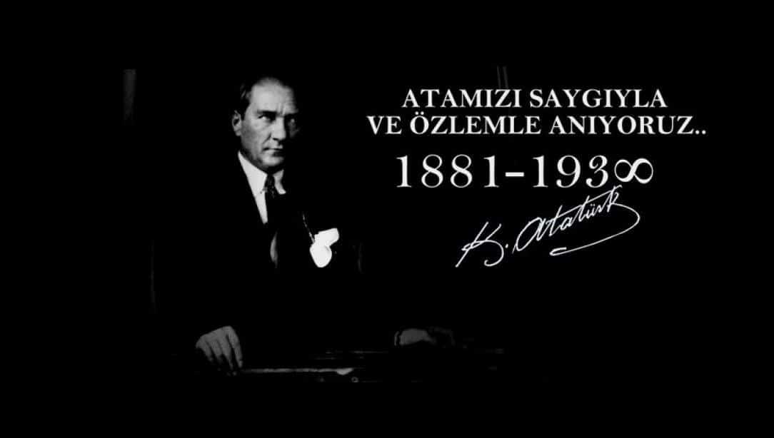 10 KASIM Atatürk'ü Anma Günü