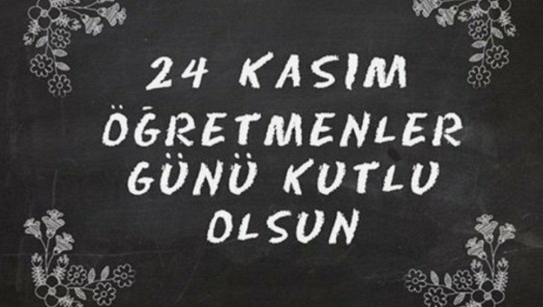 İlçe Milli Eğitim Müdürümüz Caner ÖZDEMİR'in 24 Kasım Öğretmenler Günü Mesajı